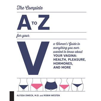 The Complete A to Z for Your V - 1