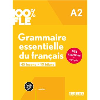 100% FLE - Grammaire essentielle du français A2 - livre + didierfle.app