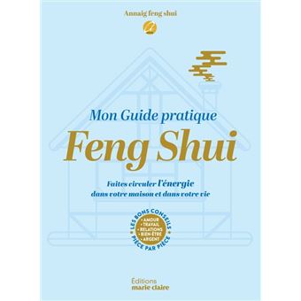 Mon guide pratique Feng shui - 1