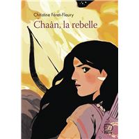 Chaân, la rebelle