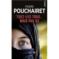 Tuez-les tous... mais pas ici