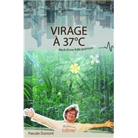 Virage à 37°c