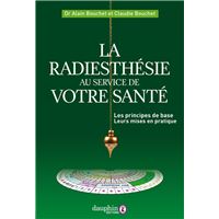 La radiesthésie au service de votre santé