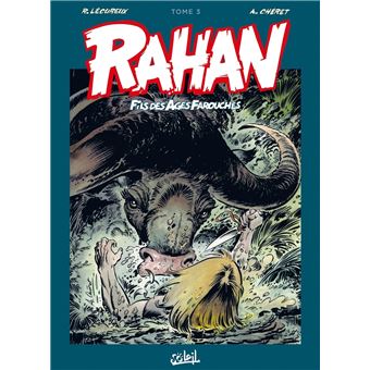 Rahan : Rahan - Intégrale T03