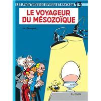 Spirou et Fantasio - Tome 13 - Le Voyageur du Mésozoïque