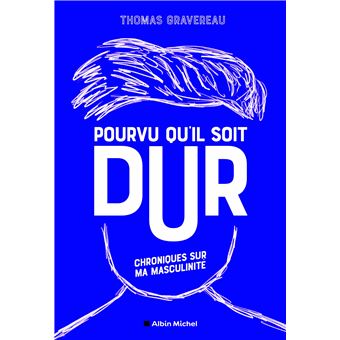 Pourvu qu'il soit dur - 1