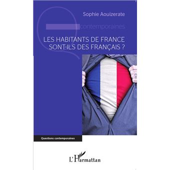 Les habitants de France sont-ils des Français? - 1