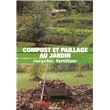 Compost et paillage au jardin