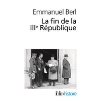 La fin de la IIIᵉ République