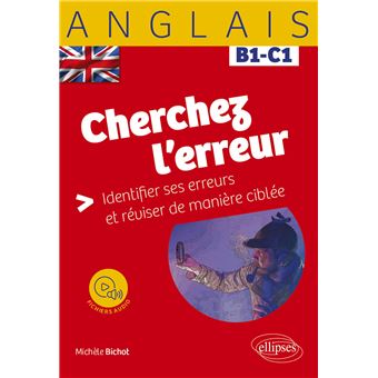 Anglais. Cherchez l'erreur B1-C1