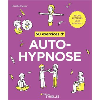 50 exercices d'autohypnose - 1