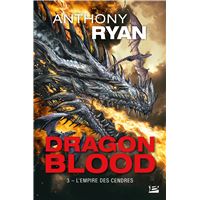 Dragon blood - Tome 3 : Dragon Blood, T3 : L'Empire des cendres