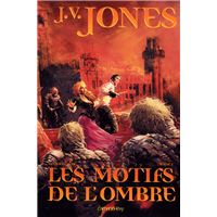 La Ronce d'or, t1 : Les Motifs de l'ombre