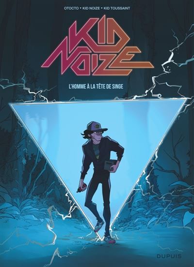 Kid Noize - Tome 1 - L'homme à la tête de singe
