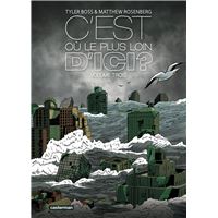 C'est où, le plus loin d'ici ?