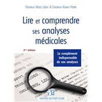 Lire et comprendre ses analyses médicales