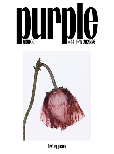 Purple Magazin　#44 analog f/w2025-26 Purple Magazin #44 analog f/w2025-26 Purple Magazine N°44 – The