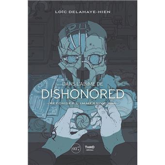 Dans l'abîme de Dishonored