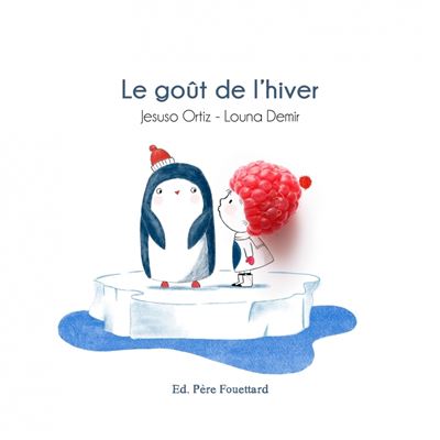 couverture de : Le go&ucirc;t de l'hiver