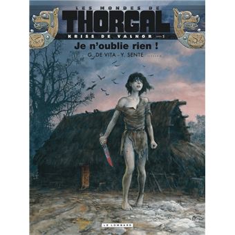 Les Mondes De Thorgal - Les Mondes De Thorgal, Kriss de Valnor T1 - 1