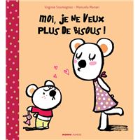 Moi je ne veux plus de bisous
