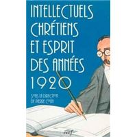 Intellectuels chrétiens et esprit des années 20