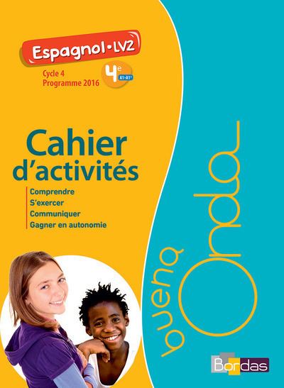 Buena onda, espagnol LV2, 4e A1-A1+, cycle 4 : cahier d'activités : programme 2016 - Image 2