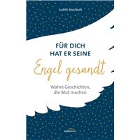 Für dich hat er seine Engel gesandt