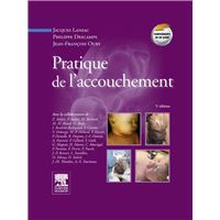Pratique de l'accouchement