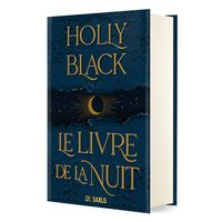 Le Livre de la Nuit - Livre 01 (relié collector)