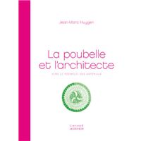 La Poubelle et l'architecte