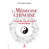 La médecine chinoise