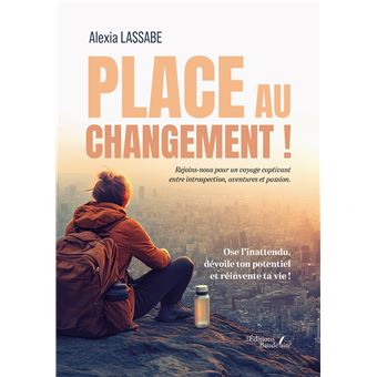 Place au changement !