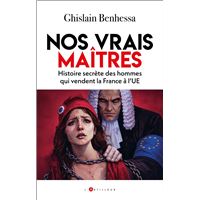 Nos vrais maîtres