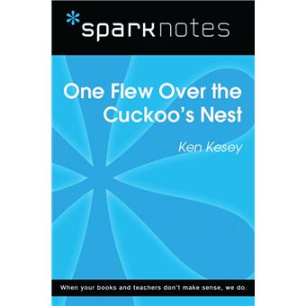 Sparknotes One Flew Over The Cuckoos Nest