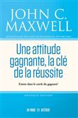 Une attitude gagnante, la clé de la réussite