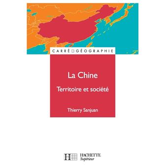 La Chine, territoire et société - 1