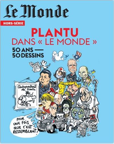 Le Monde - HS - Plantu Dans Le Monde