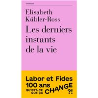Les derniers instants de la vie