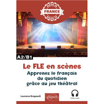 Le FLE en scènes