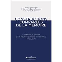 Constructions comparées de la mémoire