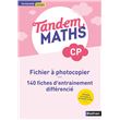 Tandem Math Tandem - Maths CP - Fichier à photocopier - broché - Christophe Gilger ...