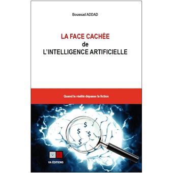 La face cachée de l'intelligence artificielle - 1