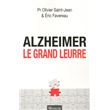 Alzheimer, le grand leurre