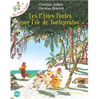 Les P'tites Poules sur l'île de Toutégratos