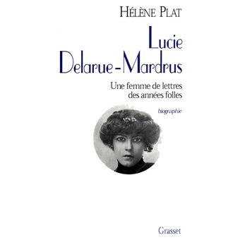 Lucie Delarue-Mardrus - 1