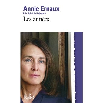 Les années Prix Nobel de littérature 2022 - Poche - Annie Ernaux - Achat Livre ou ebook | fnac