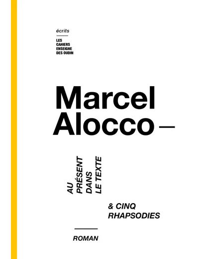 Au présent dans le texte & Cinq Rhapsodies - Marcel Alocco - broché
