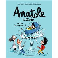ANATOLE LATUILE,18:UN MAX DE SURPRISES !