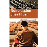 Notre espion chez Hitler